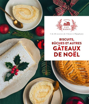 Biscuits, bûches et autres gâteaux de Noël