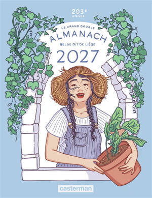 Le grand double almanach belge dit de Liège 2027 : 203e année
