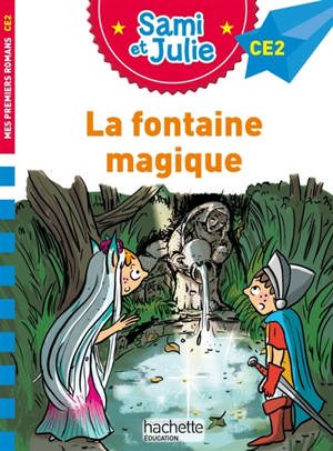 La fontaine magique : CE2