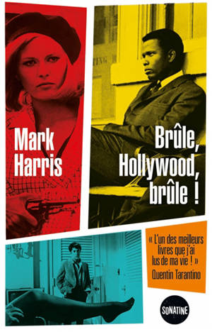 Brûle, Hollywood, brûle !
