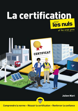 La certification pour les nuls