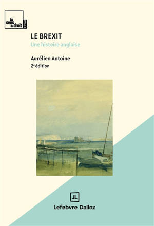 Le Brexit : une histoire anglaise