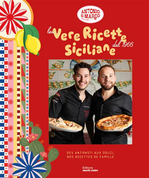 Recettes de Sicile : des antipasti aux dolci