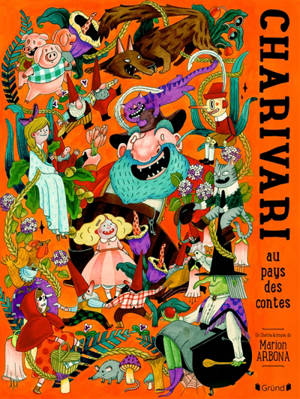 Charivari au pays des contes
