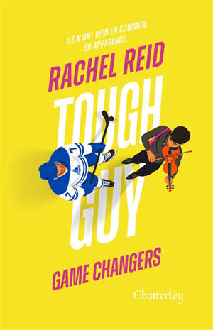 Game changers. Vol. 3. Tough guy