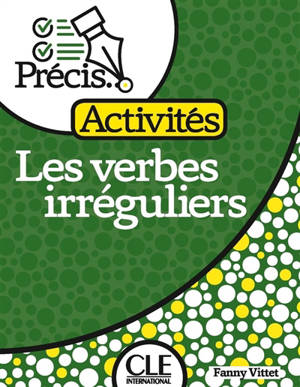 Les verbes irréguliers : activités