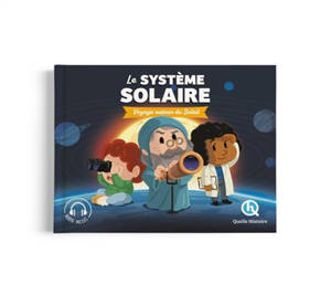 Le Système solaire : voyage autour du Soleil