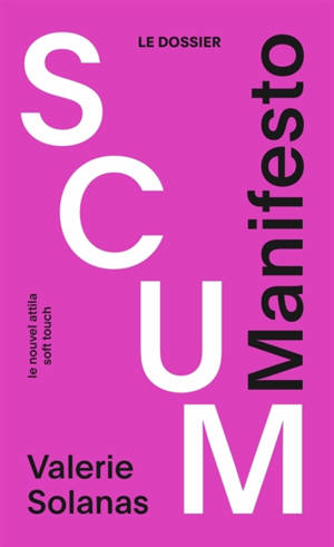 Scum Manifesto : le dossier