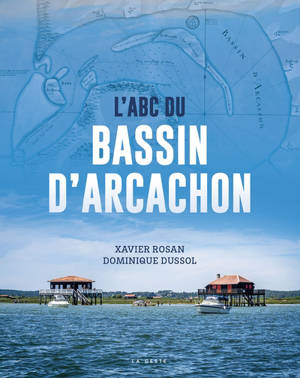 L'ABC du bassin d'Arcachon