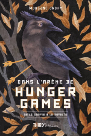 Dans l'arène de Hunger Games : de la survie à la révolte
