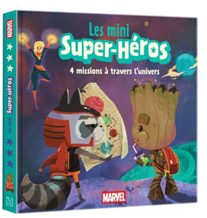 Les mini super-héros : 4 missions à travers l'univers