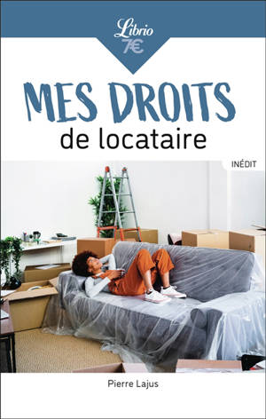 Mes droits de locataire