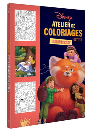 DISNEY TEENS : Atelier de coloriages : Instants cosy