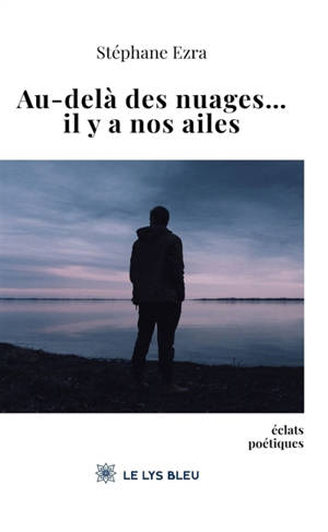 Au-delà des nuages... il y a nos ailes