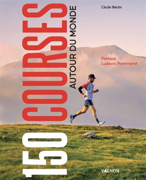 150 courses autour du monde