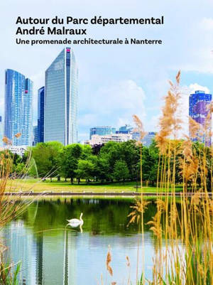 Autour du parc : une promenade architecturale à Nanterre