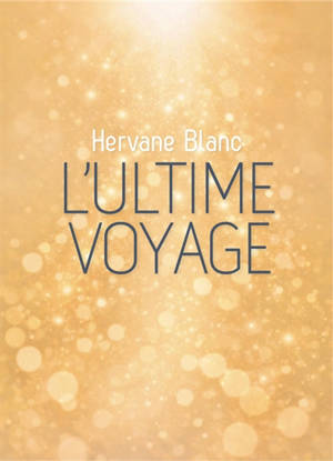 L'Ultime voyage