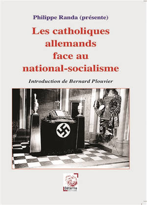 Les catholiques allemands face au national-socialisme