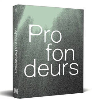 Profondeurs : l'aventure sous les mers de l'Antiquité à nos jours