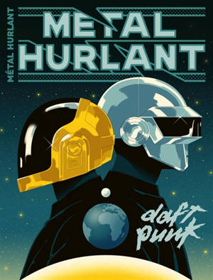 Métal hurlant, hors-série. Daft Punk