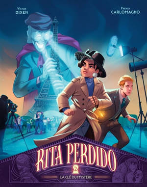Rita Perdido. Vol. 2. La clé du mystère