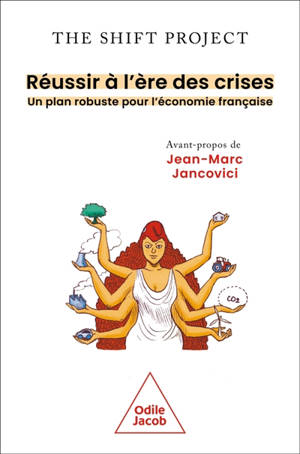Réussir à l'ère des crises : un plan robuste pour l'économie française