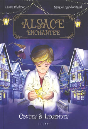 Alsace enchantée