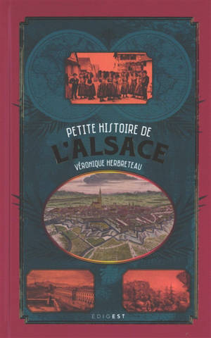 Petite histoire de l'Alsace