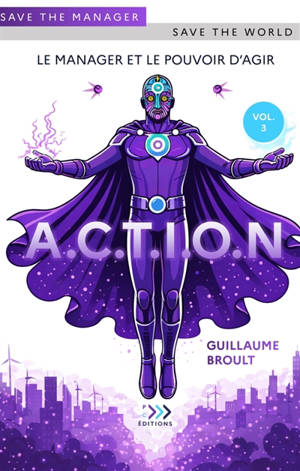 ACTION : LE MANAGER ET LE POUVOIR D'AGIR