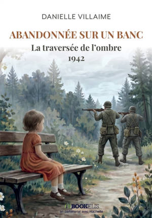 ABANDONNEE SUR UN BANC