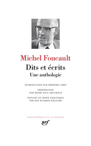 Dits et écrits : une anthologie