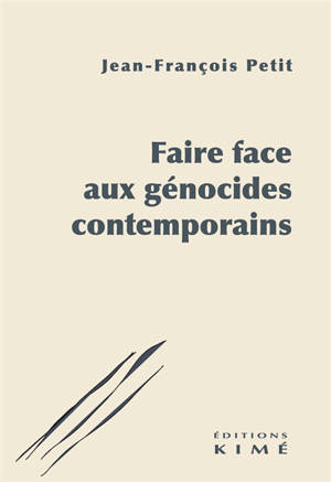 Faire face aux génocides contemporains