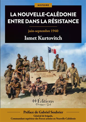 La Nouvelle-Calédonie entre dans la Résistance : juin-septembre 1940