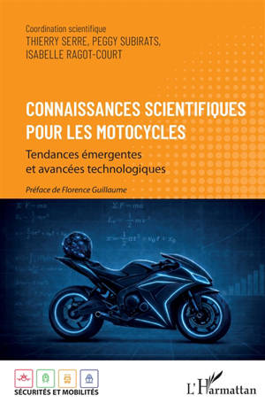 Connaissances scientifiques pour les motocycles : tendances émergentes et avancées technologiques