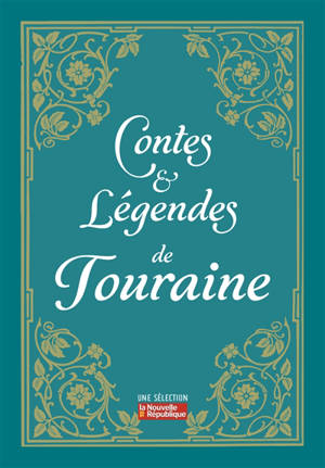 Contes et légendes de Touraine