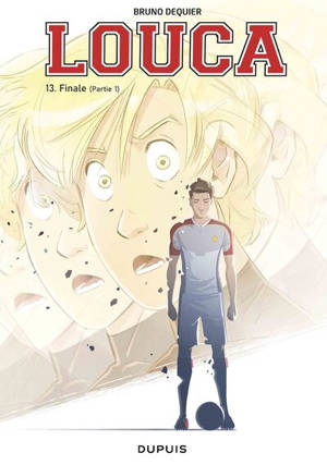 Louca. Vol. 13. Finale (partie 1)