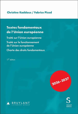 Textes fondamentaux de l'Union européenne