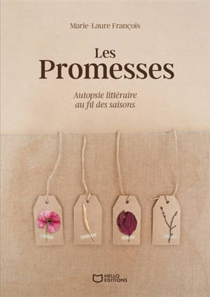 Les Promesses : Autopsie littéraire au fil des saisons