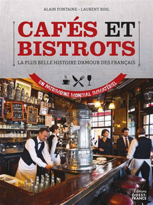 Cafés et bistrots : une passion française