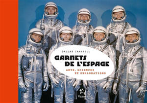 Carnets de l'espace : arts, sciences et explorations