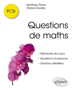 Questions de maths : PCSI