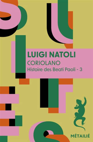 Histoire des Beati Paoli. Vol. 3. Coriolano