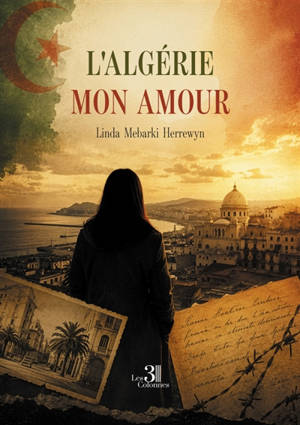 L'Algérie mon amour