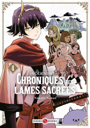 Völundio : chroniques des lames sacrées. Vol. 4