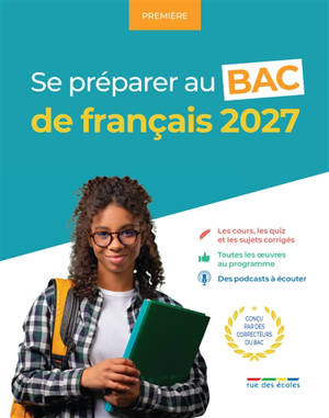 Se préparer au bac de français 2027 : première
