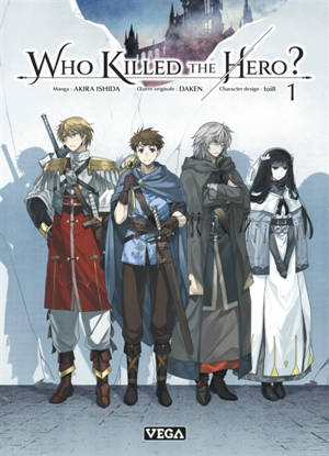 Who killed the hero?. Vol. 1