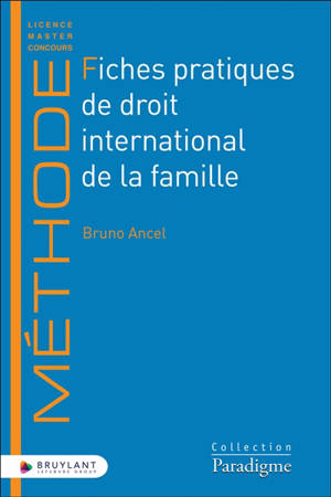 Fiches pratiques de droit international de la famille
