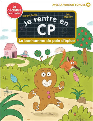 Je rentre en CP. Vol. 39. Le bonhomme de pain d'épice : je déchiffre les contes