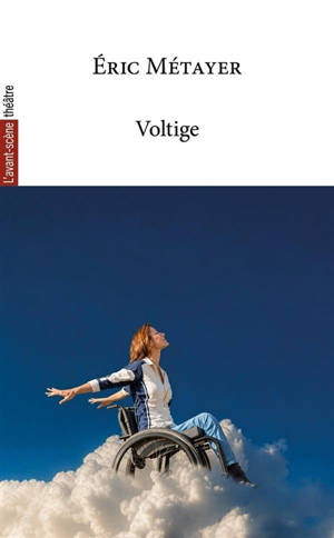 Avant-scène théâtre (L'). Voltige