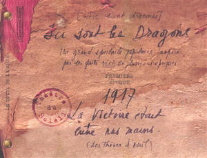 Ici sont les dragons : 1917 : la victoire était entre nos mains